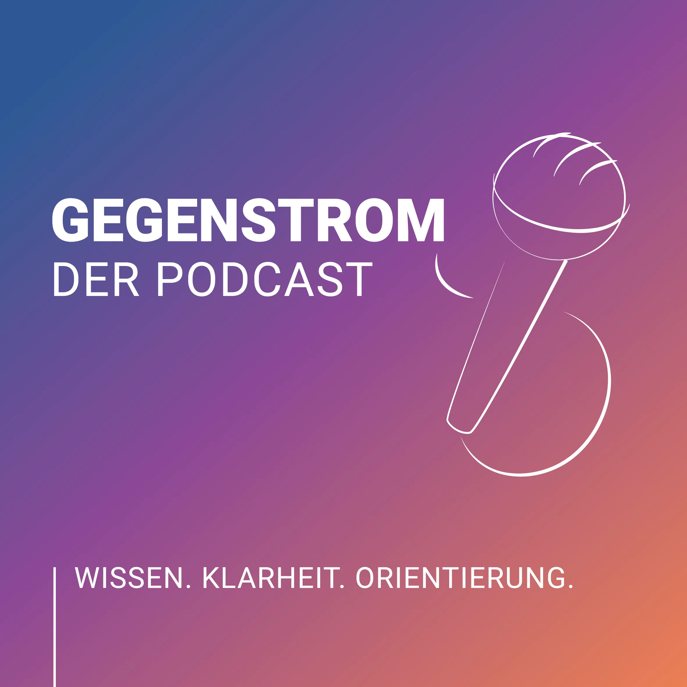 Gegenstrom. Der Podcast.