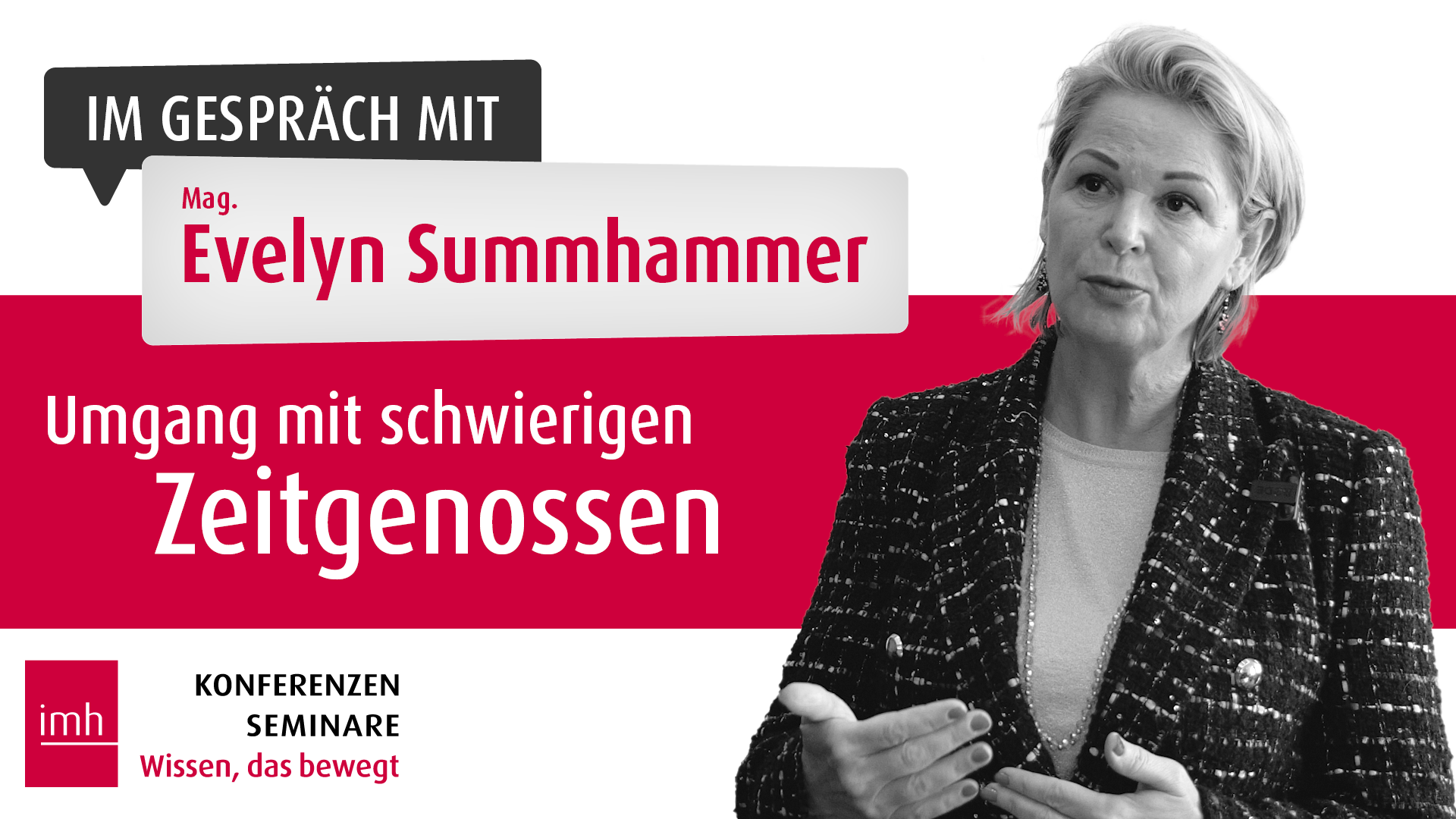Im Gespräch mich Evelyn Summhammer - Umgang Mit Schwierigen Zeitgenossen